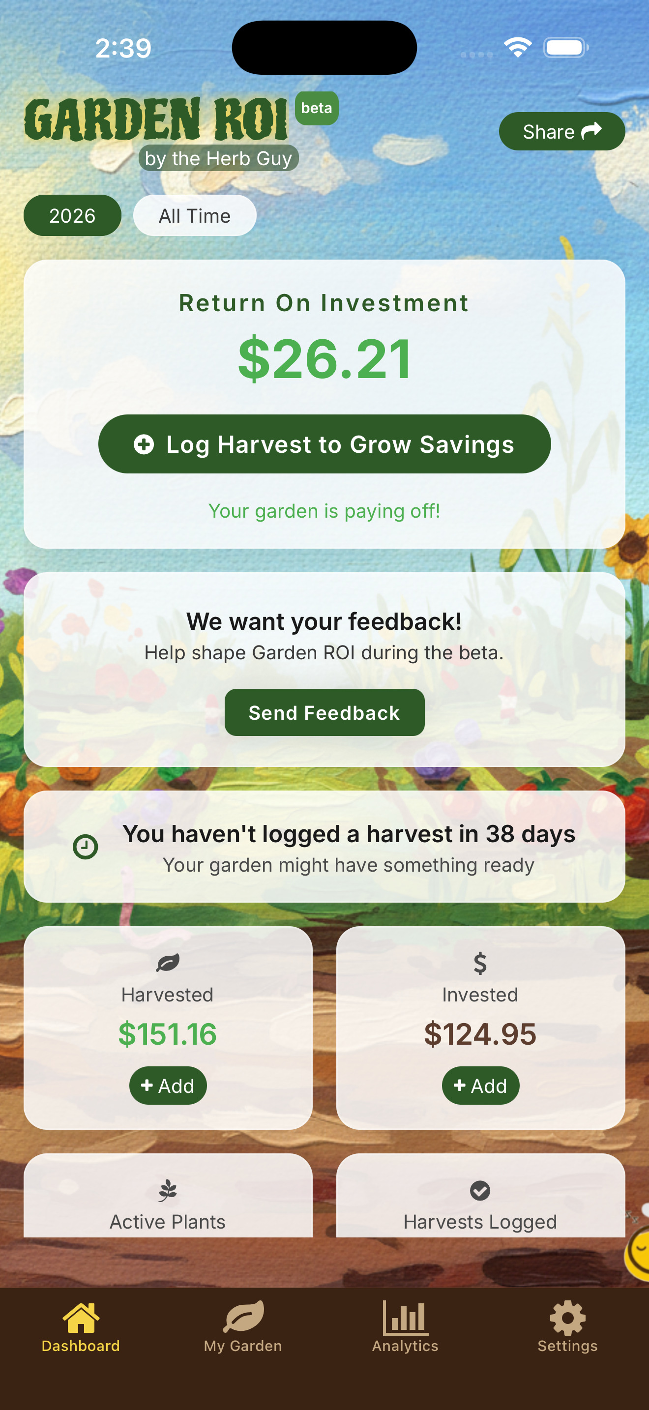 Garden ROI app showing harvest log with tomato yield, break-even date progress, and crop value comparison